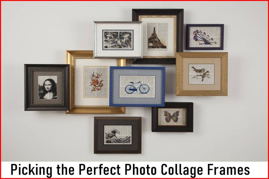 Picking the Perfect Photo Collage Frames