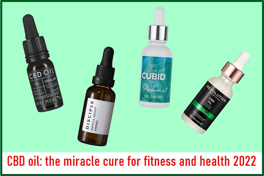 CBD oil: the miracle cure for fitness and health 2022