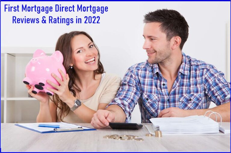 First Mortgage Direct Mortgage Reviews & Ratings in 2022