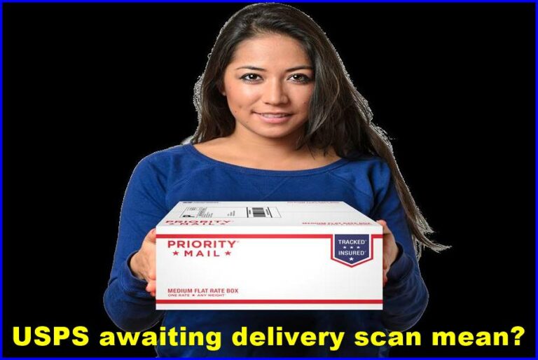 USPS awaiting delivery scan mean? (Updated 2024) - Make Easy Life