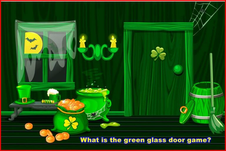 What is the green glass door game? (Riddle) Make Easy Life in 2024