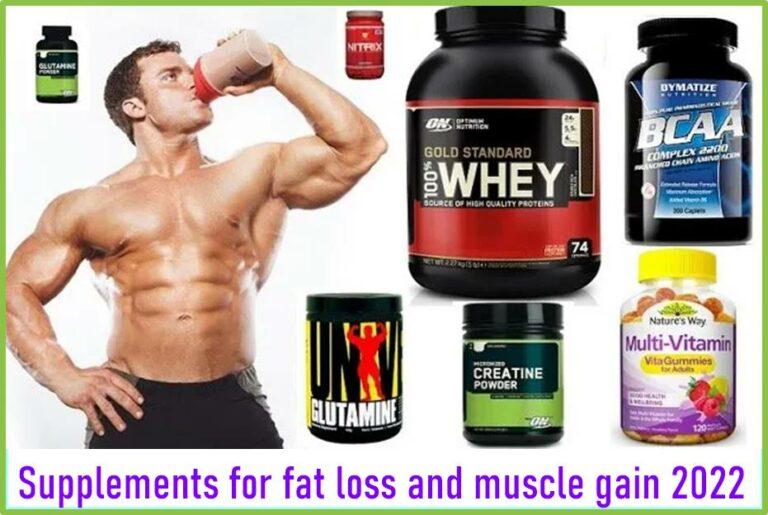 Supplements for fat loss and muscle gain 2022
