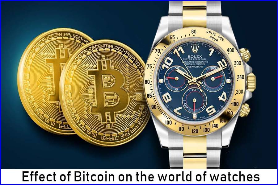 Effect of Bitcoin on the world of watches
