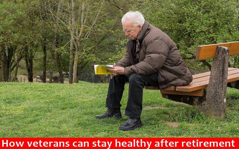 How veterans can stay healthy after retirement