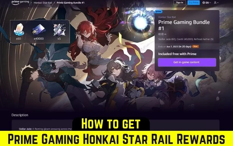 How To Get Prime Gaming Honkai Star Rail Rewards?