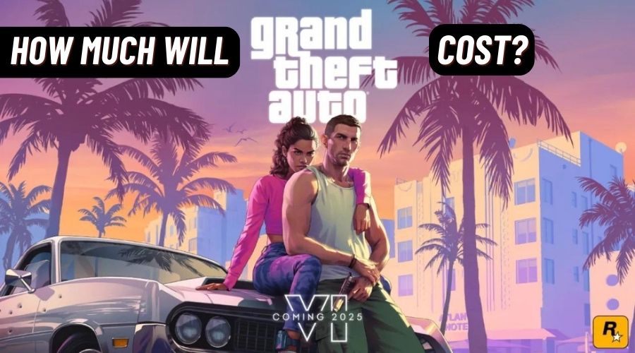 How much will GTA 6 Cost? Here are the Leaks!